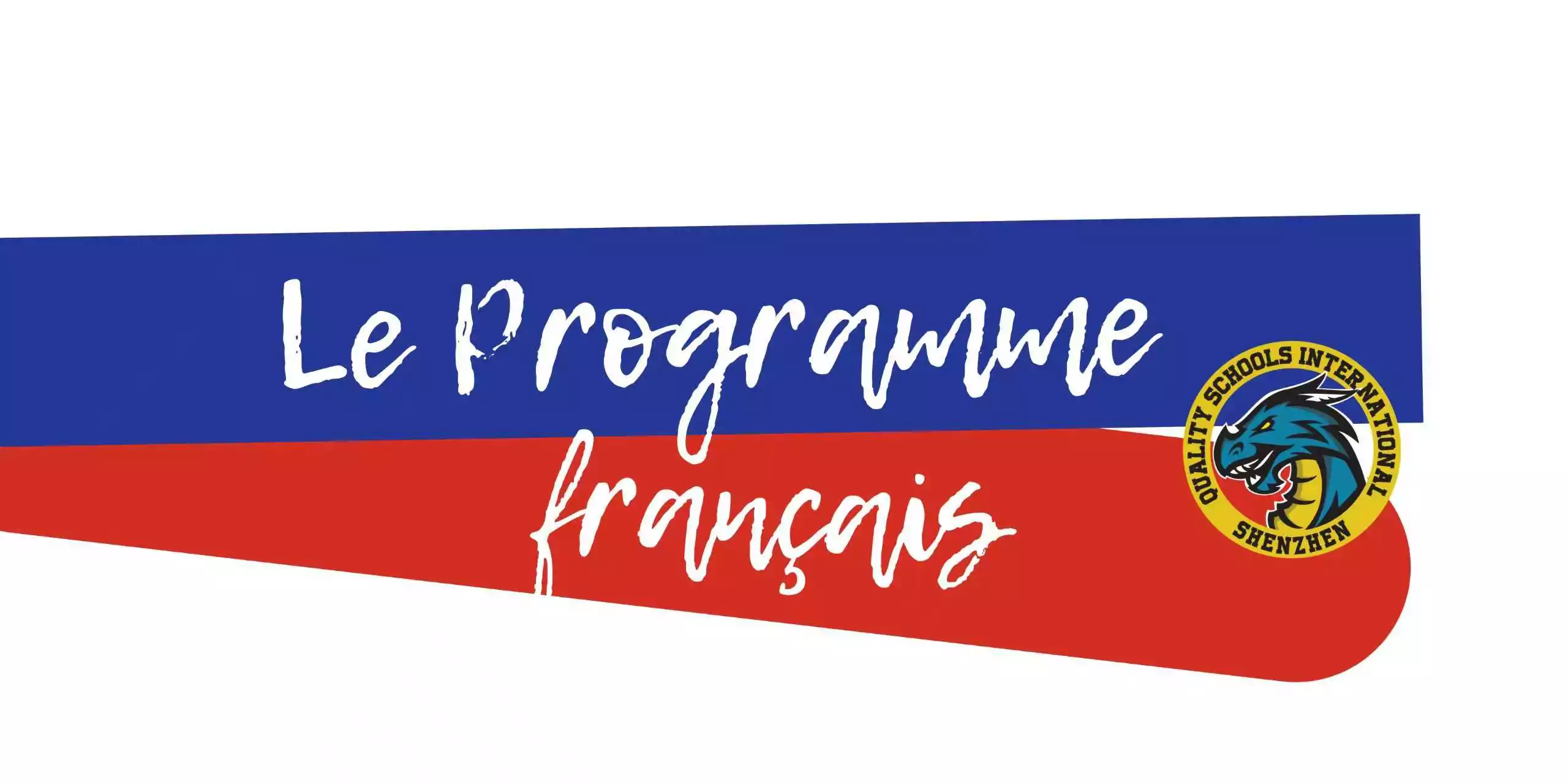 Featured image for “FRENCH PROGRAM at QSI international School Shenzhen”